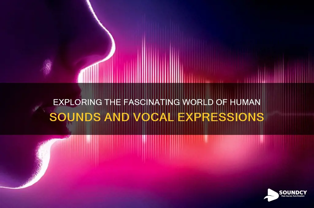 what sounds do people make