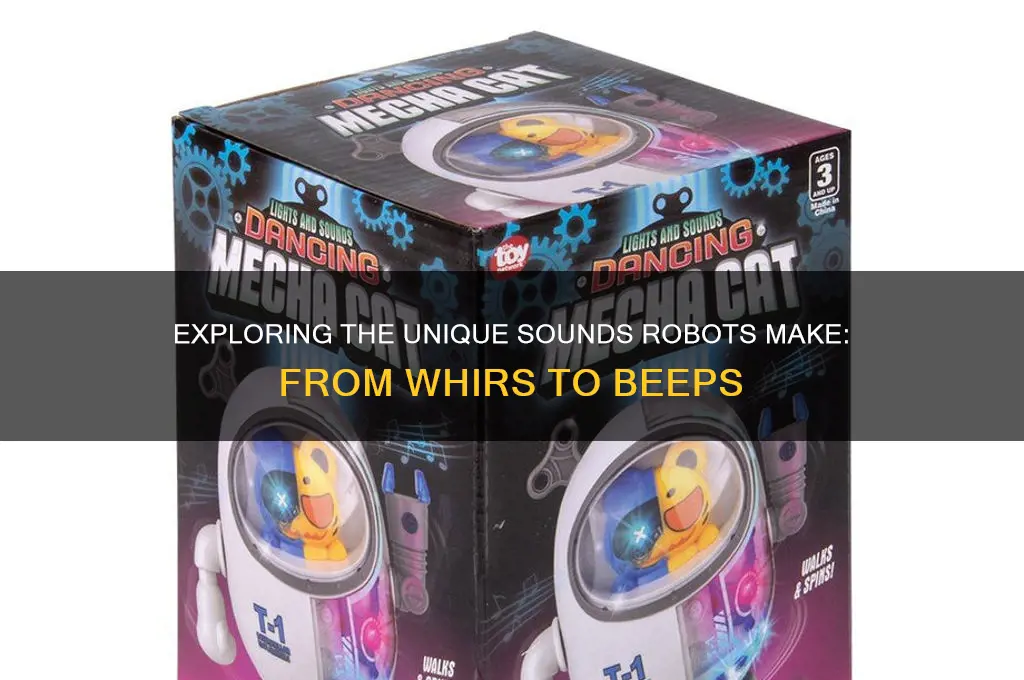 what sounds do robots make