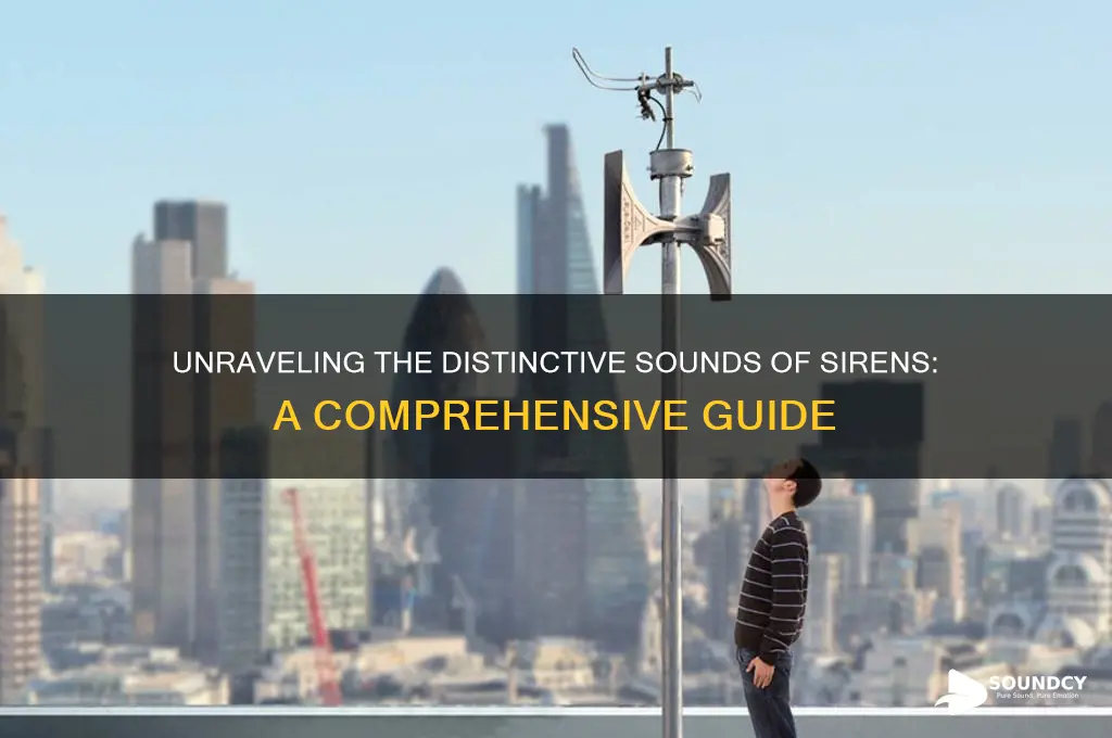 what sounds do sirens make