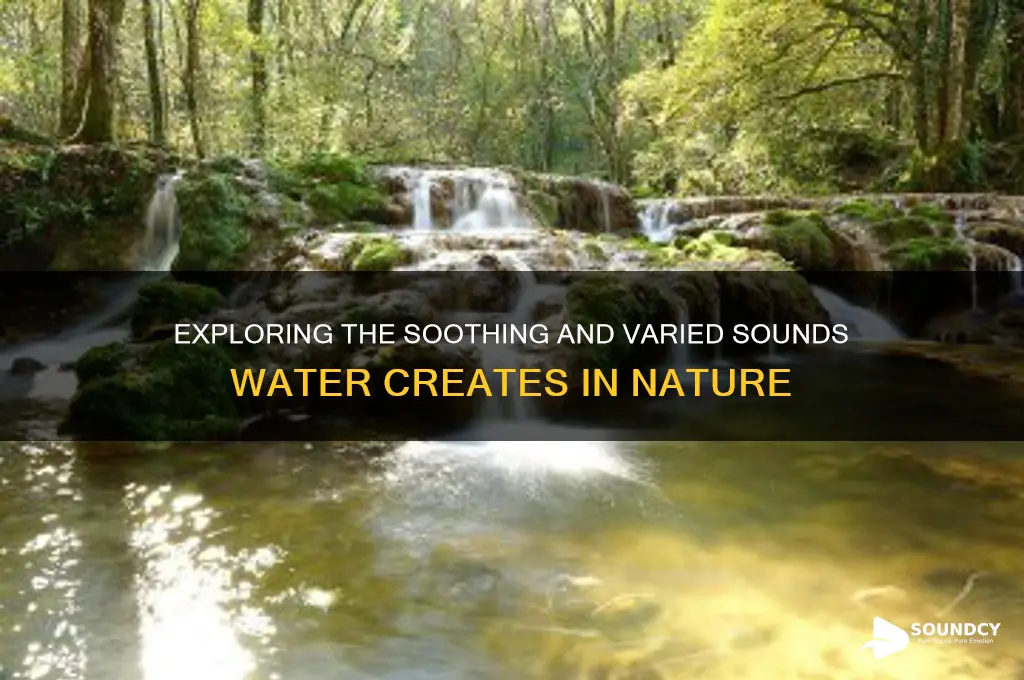 what sounds do water make