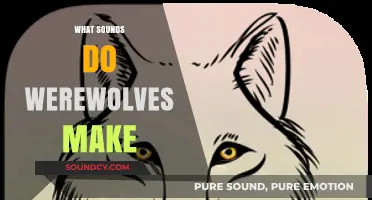 Unleashing the Truth: What Sounds Do Werewolves Make?