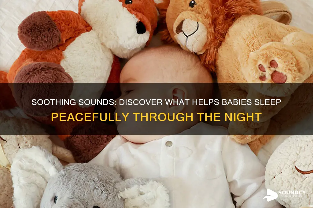 what sounds help babies sleep