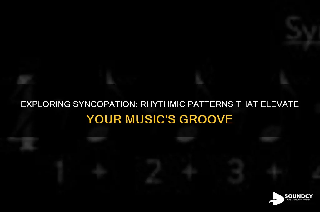 what syncopation patterns sound best