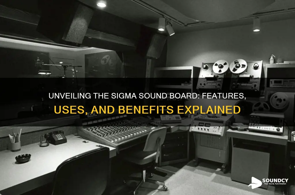 what the sigma sound board