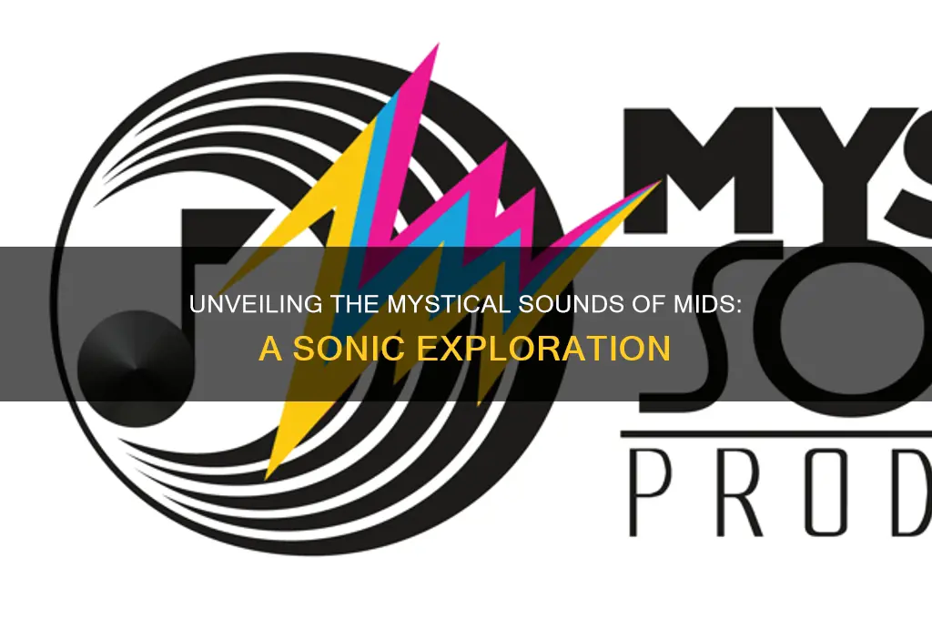 what to mids sounds like