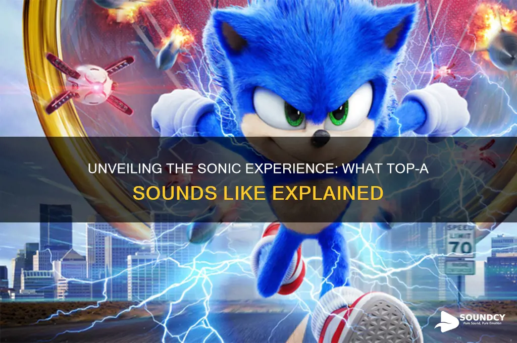 what top a sounds like