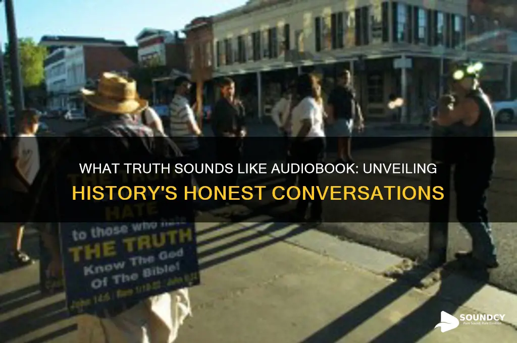what truth sounds like audiobook