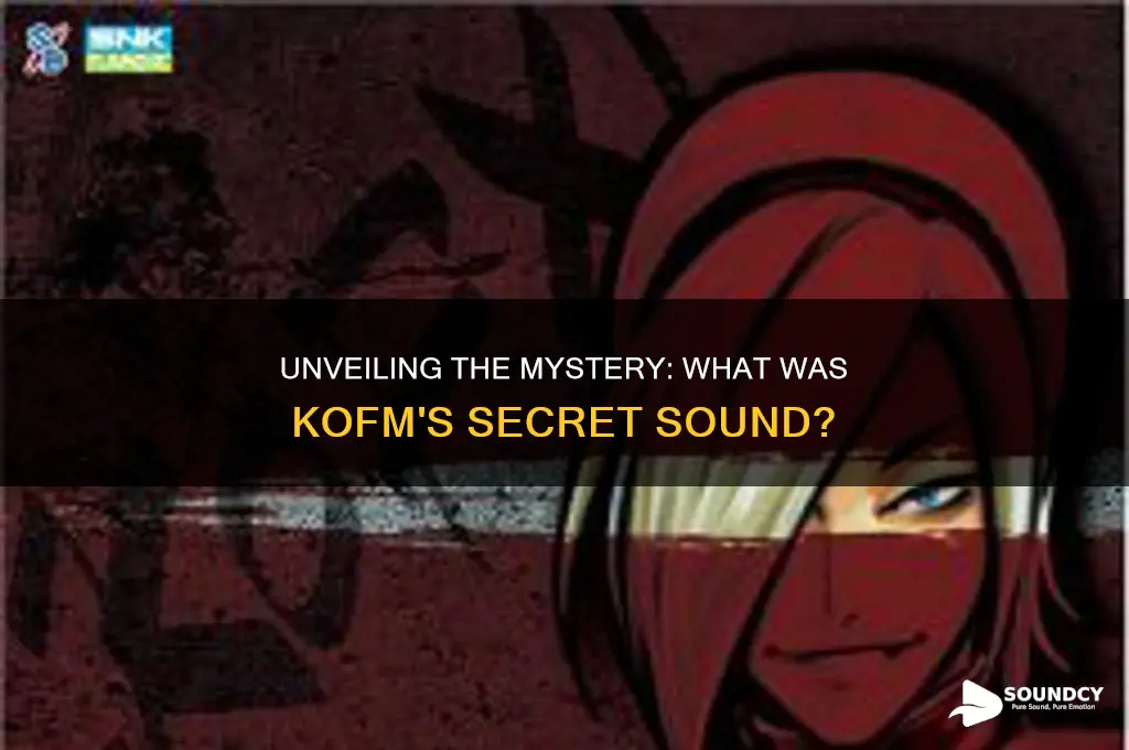 what was kofm secret sound