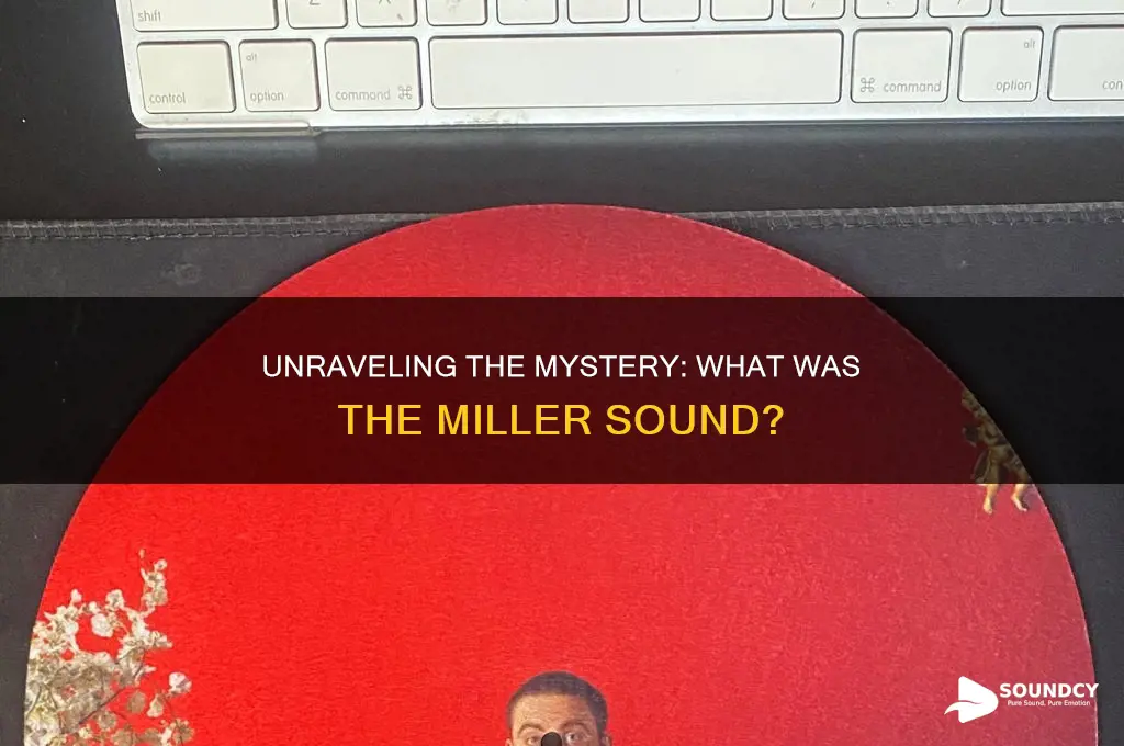 what was the miller sound