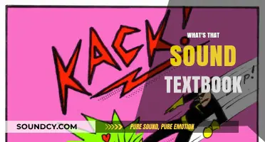 Unraveling the Mystery: What's That Sound in Your Textbook?