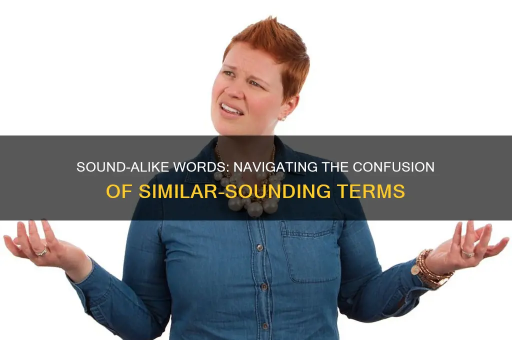 when 2 words sound similar