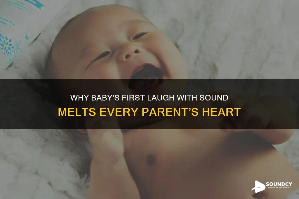when baby laugh with sound