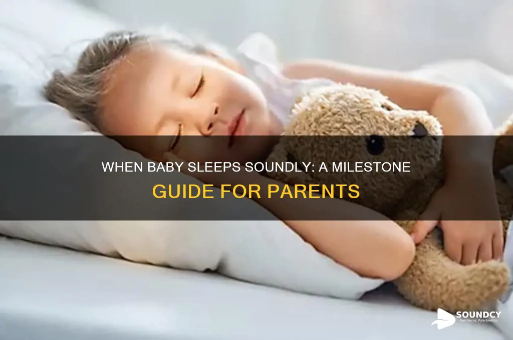 when baby starts sleeping sound