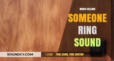 Why Your Ring Sound Matters When Calling Someone: A Comprehensive Guide