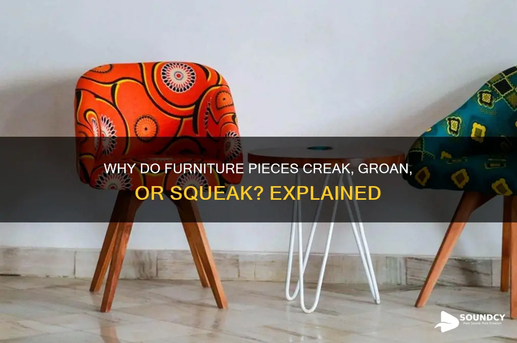 when do furnitures make sounds