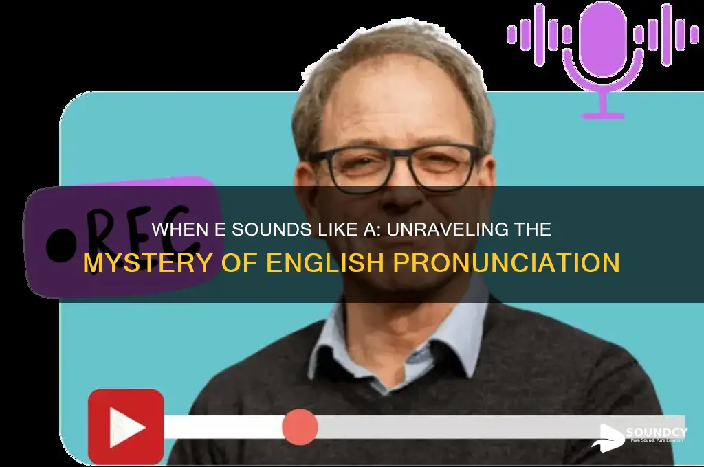 when e sounds like a