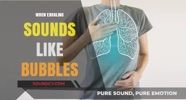 When Exhaling Sounds Like Bubbles: Causes, Concerns, and Solutions