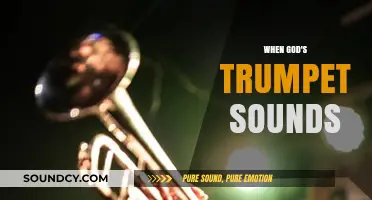When God's Trumpet Sounds: Unveiling the Divine Call and Its Eternal Impact