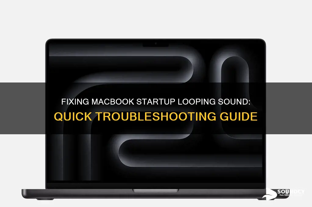 when starting macbook looping sound