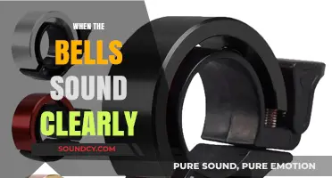 When Bells Sound Clearly: Unveiling the Echoes of Meaning and Mystery