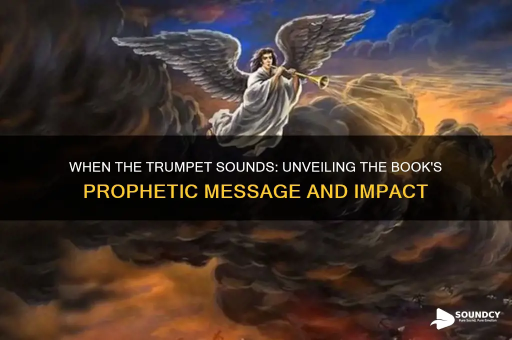 when the trumpet sounds book