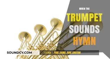 When the Trumpet Sounds: Exploring the Timeless Hymn's Meaning and Legacy