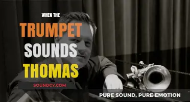 When the Trumpet Sounds: Unveiling Thomas' Legacy and Eternal Hope