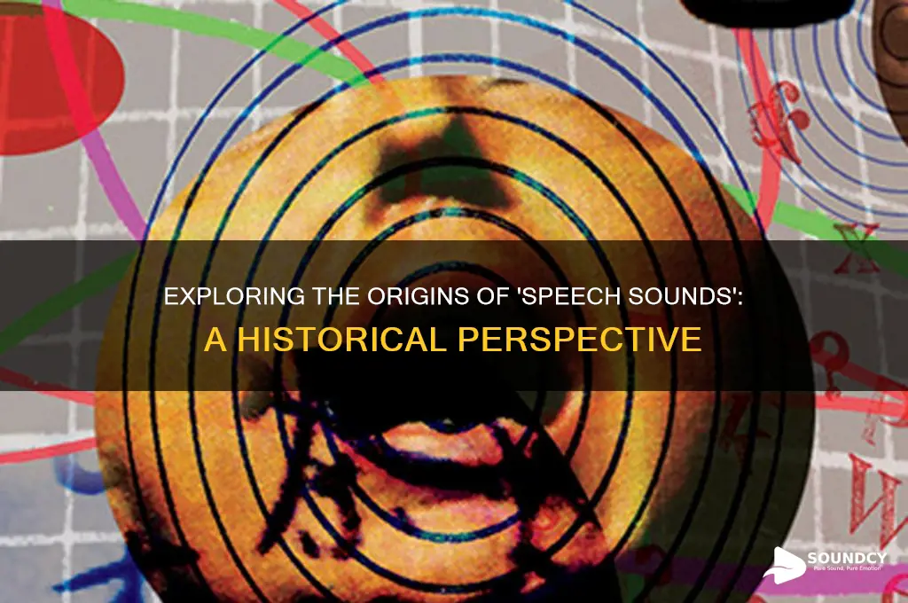 when was speech sounds written