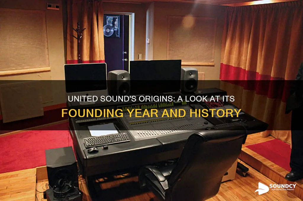 when was united sound founded