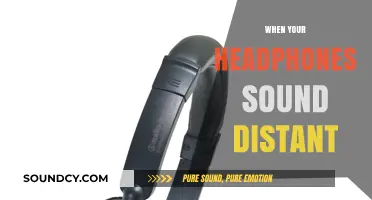 Why Your Headphones Sound Distant: Troubleshooting Audio Clarity Issues