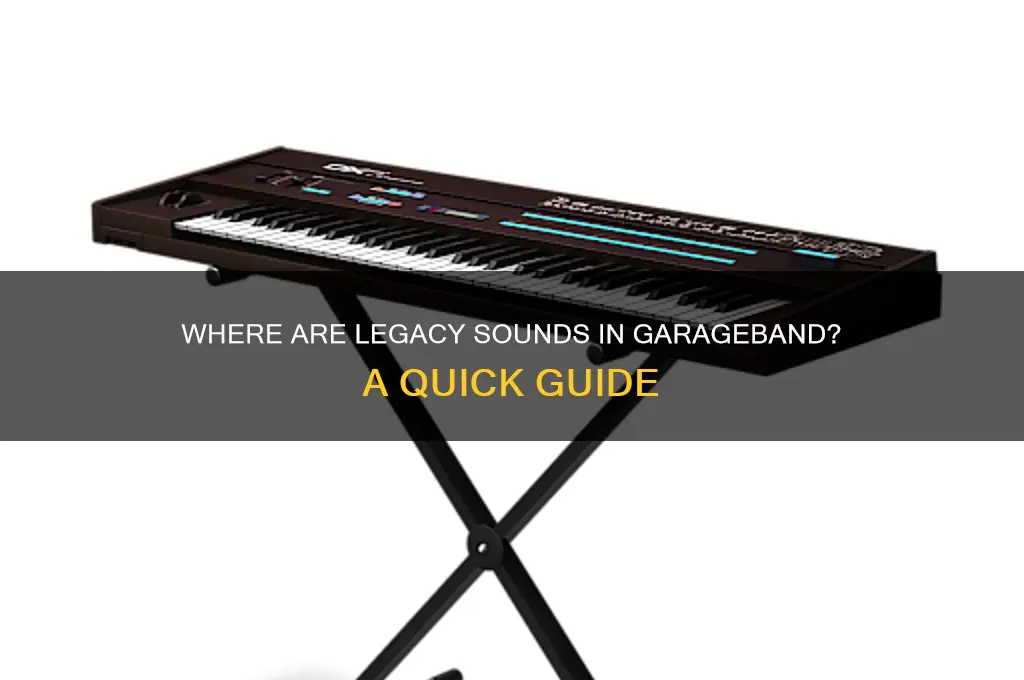 where are legacy sounds garageband