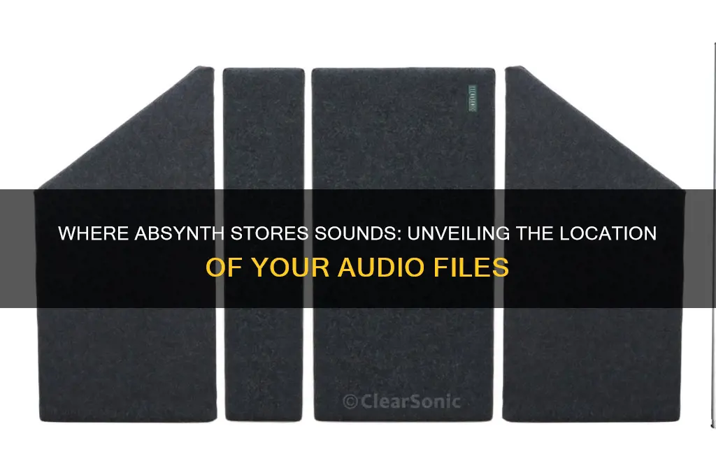 where does absynth store sounds