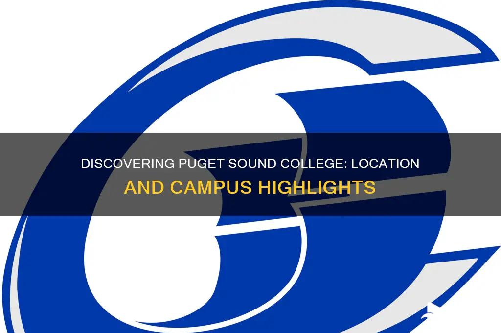 where is puget sound college
