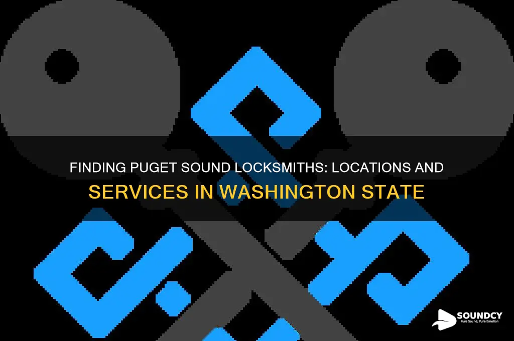 where is puget sound locksmiths