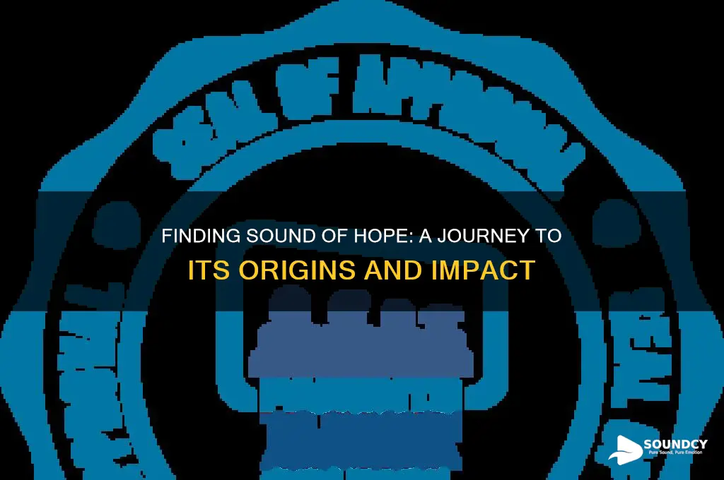where is sound of hope