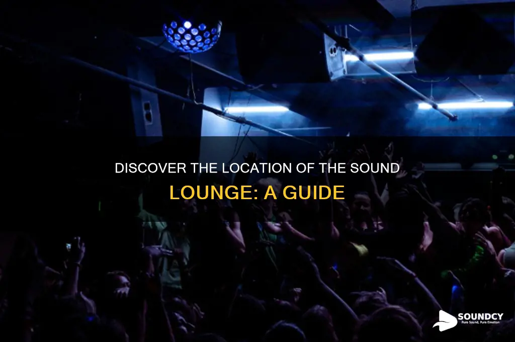 where is the sound lounge