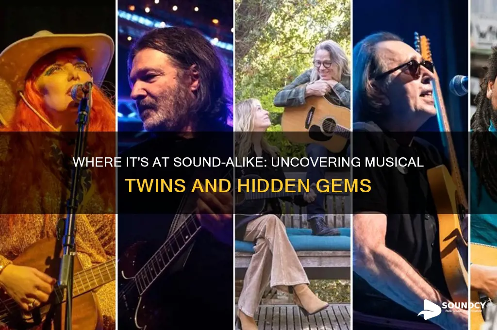 where its at sound alike