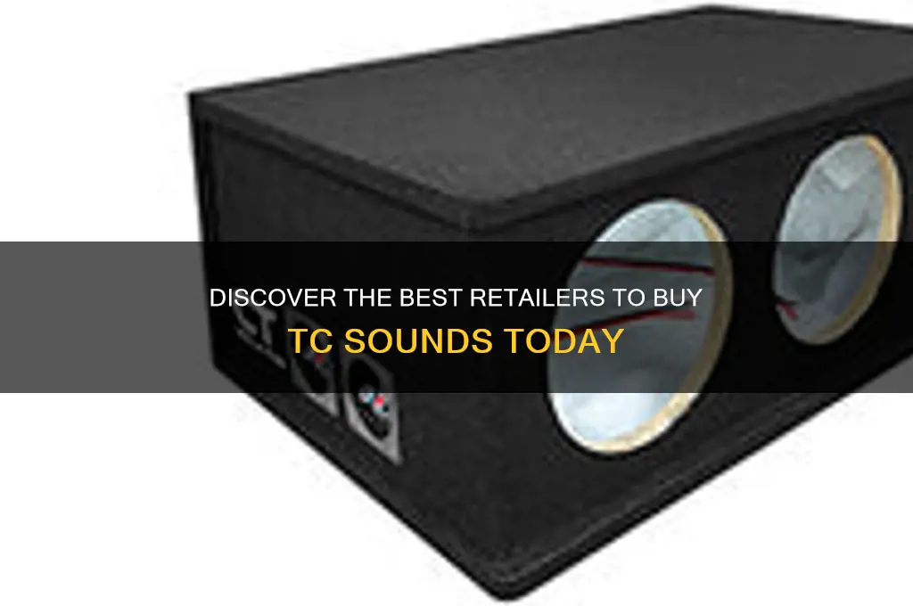 where to buy tc sounds