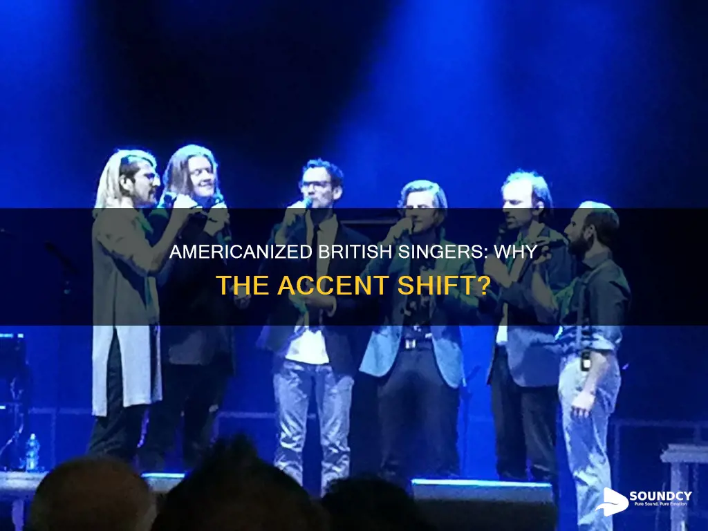 why do british singers sound american