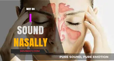 Why Do I Sound Nasally? Understanding Nasal Voice Causes and Solutions