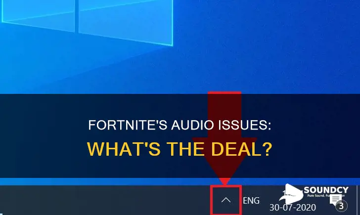 why does fortnite have no sound