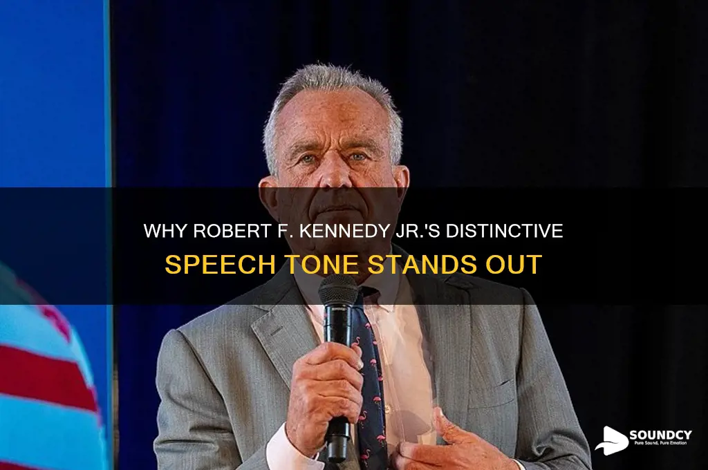 why does robert f kennedy jr sound like that