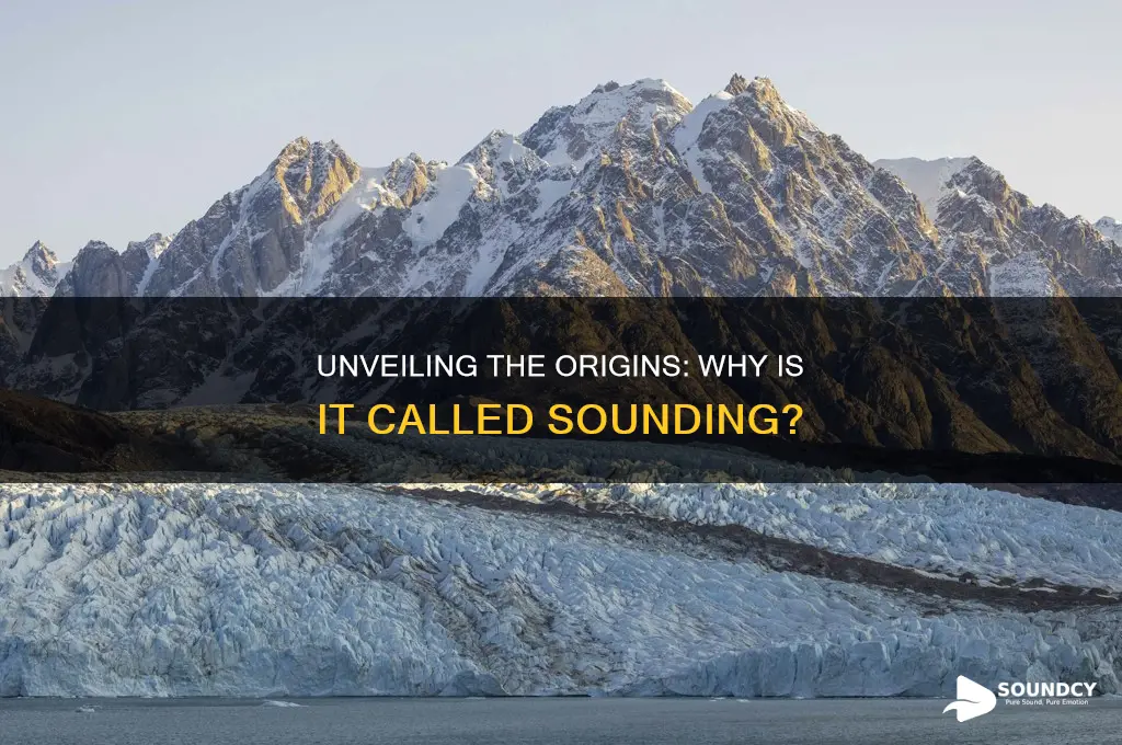 why is it called sounding