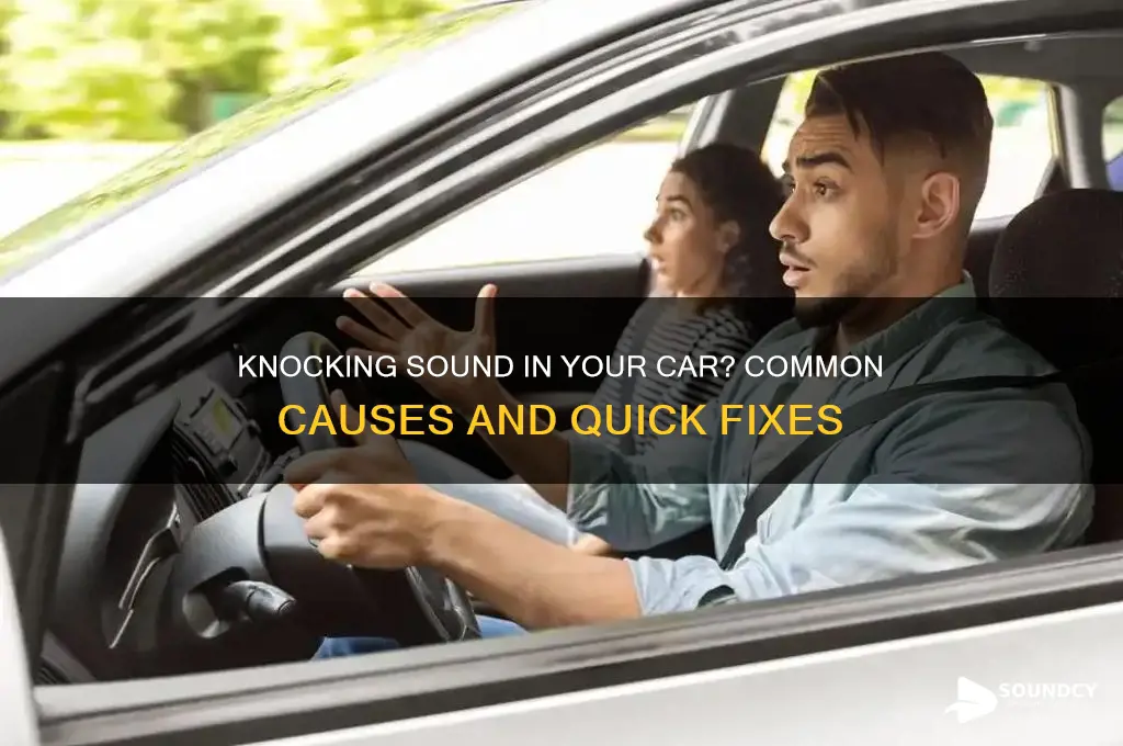 why is there a knocking sound in my car