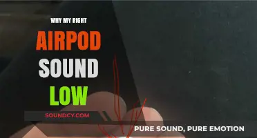 Troubleshooting Right AirPod: Low Sound