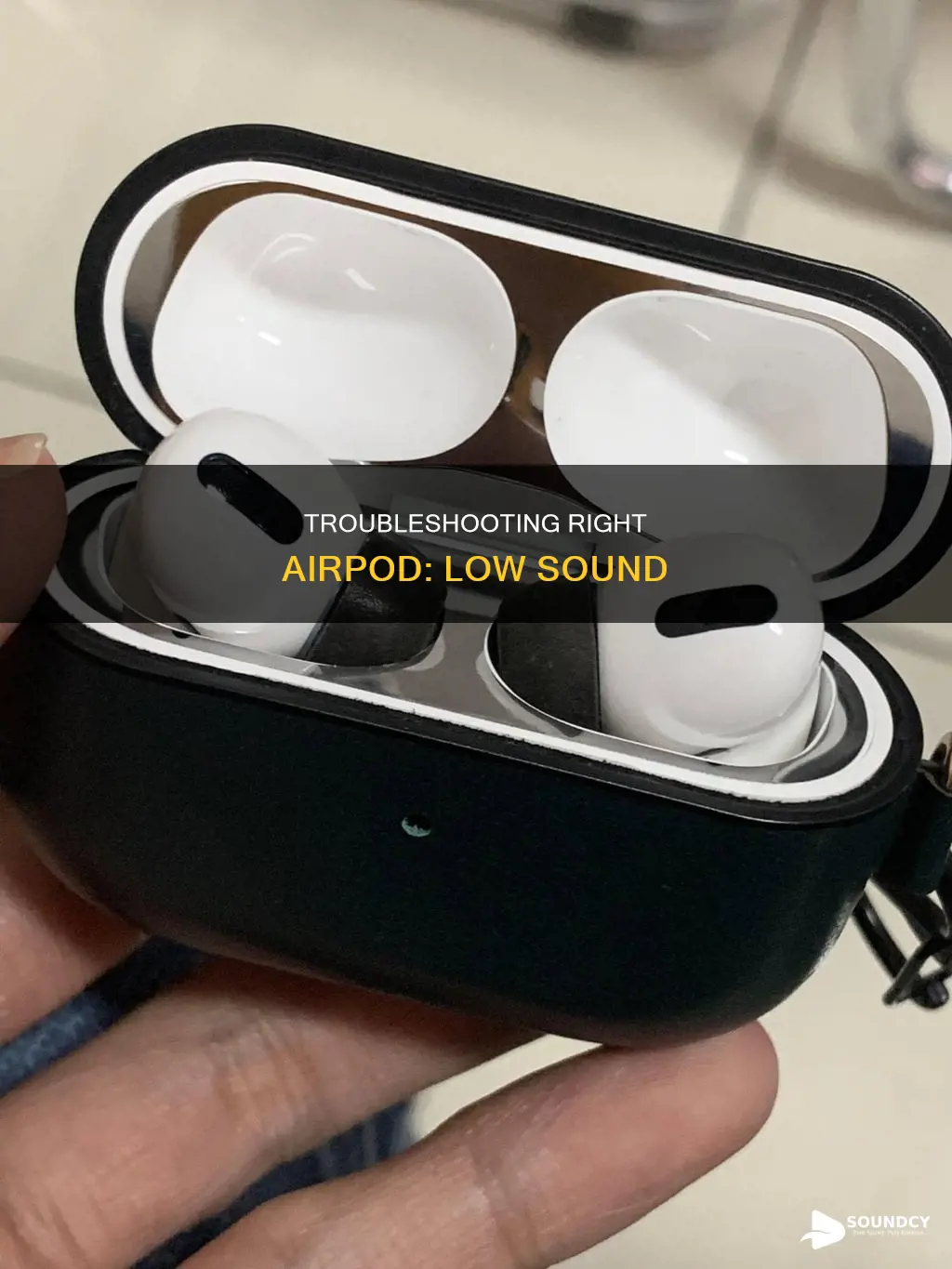why my right airpod sound low