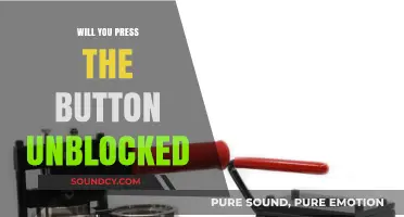 The Button: Press or Not to Press?